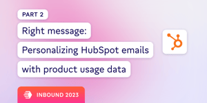 Personalize HubSpot emails w/ custom behavioral events | Census