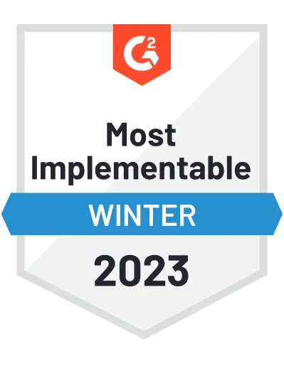 G2 Most Implementable Winter 2023 badge