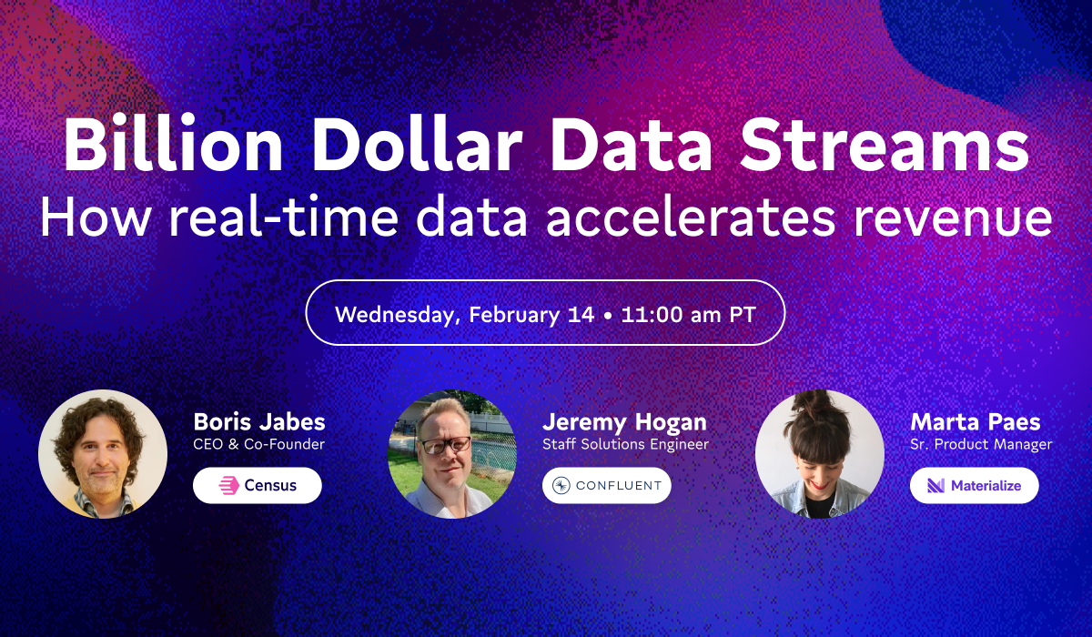 Billion Dollar Data Streams: How Real-Time Data Accelerates Revenue