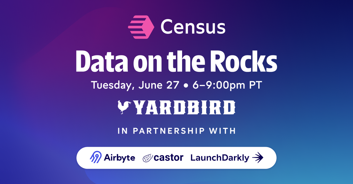 Data on the Rocks w/ LaunchDarkly, Airbyte, & CastorDoc